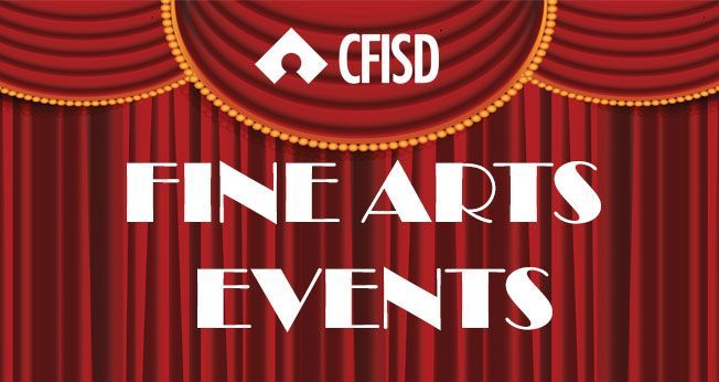 Check out the upcoming @CFISD_FineArts performances by accessing the fine arts calendar on our website: buff.ly/3xvNp1a #CFISDspirit