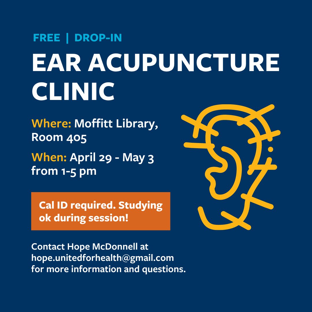 Lend us your ears! 👂🐻😌 Want to relax before finals? Join us for *free* ear acupuncture! The half-hour sessions are conducted by United for Health at Berkeley, committed to supporting mental health on campus. 📍 405 Moffitt ⏰ 1-5 p.m., April 29-May 3 ℹ️ Cal ID required