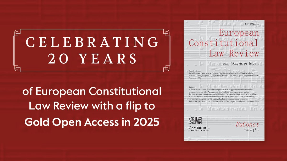 Join us in celebrating the 20th volume of @Eu_Const journal! Stay tuned for latest research and updates as we prepare to transition to open access. 📚cup.org/49IUk4k