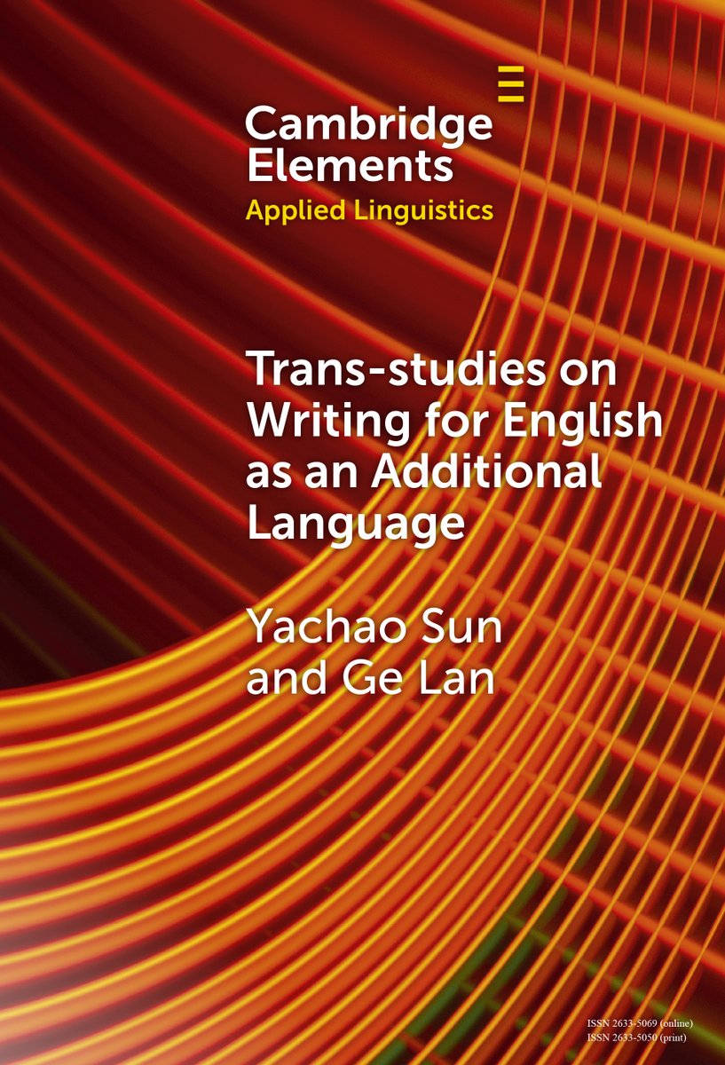 Don’t miss your chance to read new Cambridge Element Trans-studies on Writing for English as an Additional Language by Yachao Sun and Ge Lan Free access available until 6 May.
cup.org/4aIGQGV
#cambridgeelements #languageandlinguistics