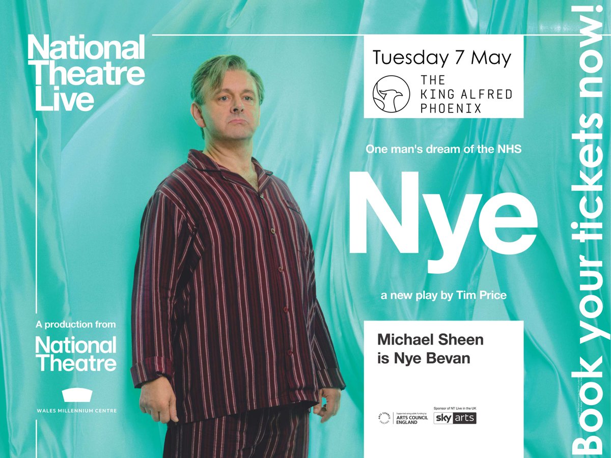 Bringing the #NationalTheatre to your doorstep - The King Alfred Phoenix (@kingalfredphoex) is excited to announce that they will be screening NYE, starring Michael Sheen, on the 7th May at 5pm. Tickets are £10 and available here: bit.ly/3wgHuN1tw