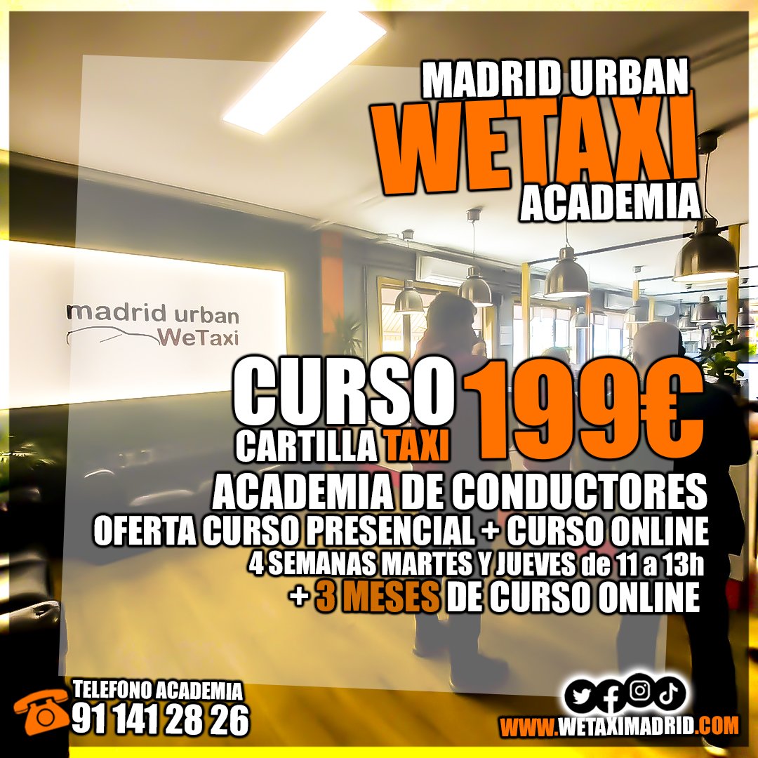 WETAXI  ACADEMIA CONDUCTORES

Curso presencial 4 semanas MARTES Y JUEVES DE 11 A 13h
+ 3 meses curso online 

PRECIO 199€

Info: 91 1412826
#taxitronic #taxitaller #taximadrid #taximadrid🚖 #taxi2024 #taxiEspaña #ampetronic #cursocartilla #cursoonline #conductortaxi