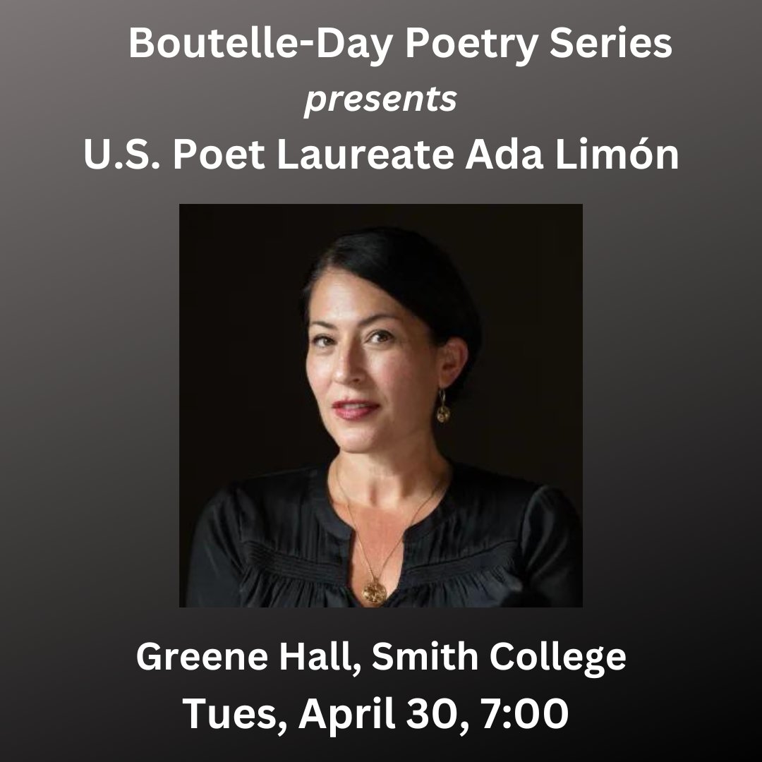 Conclude #NationalPoetryMonth @smithcollege w/ @adaLimon, 24th US #Poet Laureate. Free, public: ow.ly/8AHb50Rr1yw #adalimon #poetry #northamptonma #CenterForTheBook @librarycongress @MassLibAssoc @mblclibraries @NEIBAbooks @masspoetry
