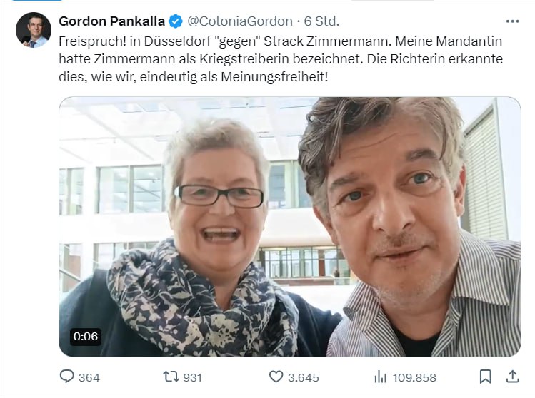 Agnes Strack-Zimmermann darf nun gerichtlich überprüft als eine Kriegstreiberin bezeichnet werden 

Der Freispruch von Marlies geht bei Twitter viral - schon über 100.000 Abrufe ...  

So heftig, wie Zimmermann sich aus dem Fenster gelehnt hat mit Ihren Provokationen - freuen