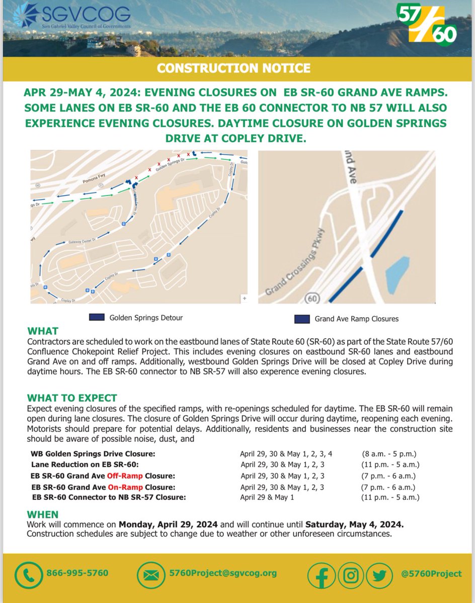 APR 29-MAY 4: EVENING CLOSURES ON EB SR-60 GRAND AVE RAMPS. SOME LANES ON EB SR-60 AND THE EB 60 CONNECTOR TO NB 57 WILL EXPERIENCE NIGHT CLOSURES. DAY CLOSURES ON GOLDEN SPRINGS DRIVE AT COPLEY DRIVE. @CaltransDist7 @DiamondBarCity @CityofWalnut @industry_ca @CityofPomona @Go511