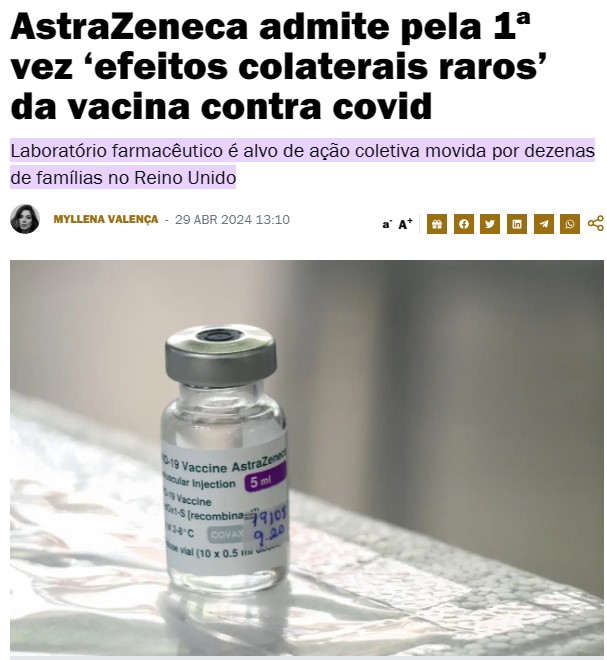 VACINA PODE MATAR SIM! 'Pela primeira vez, a AstraZeneca admitiu à Justiça que sua vacina contra a covid pode causar 'efeito secundário mortal'. O laboratório farmacêutico é alvo de ação coletiva movida por dezenas de famílias que culpam a companhia por supostos efeitos