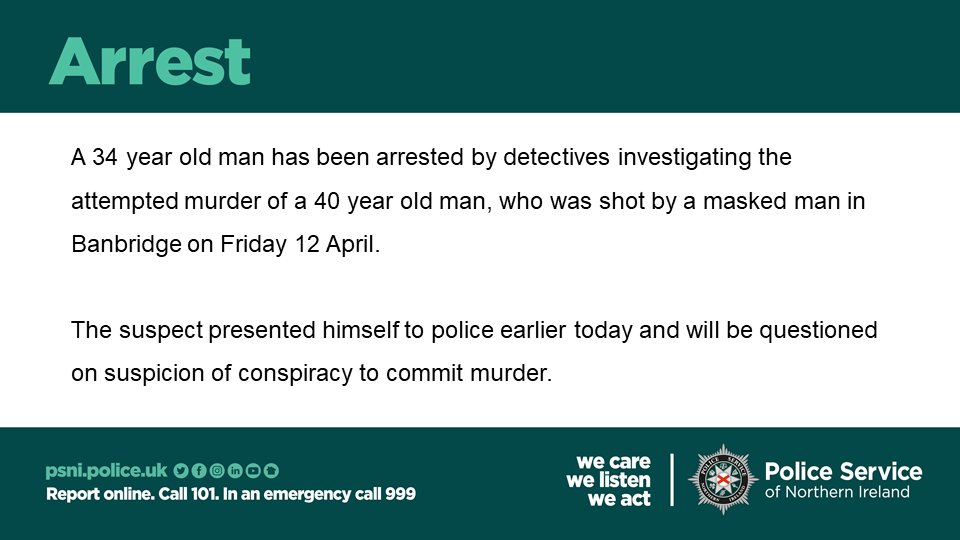 A 34 year old man has been arrested in connection with the attempted murder of a man in Banbridge. The victim remains in a critical, but stable condition.