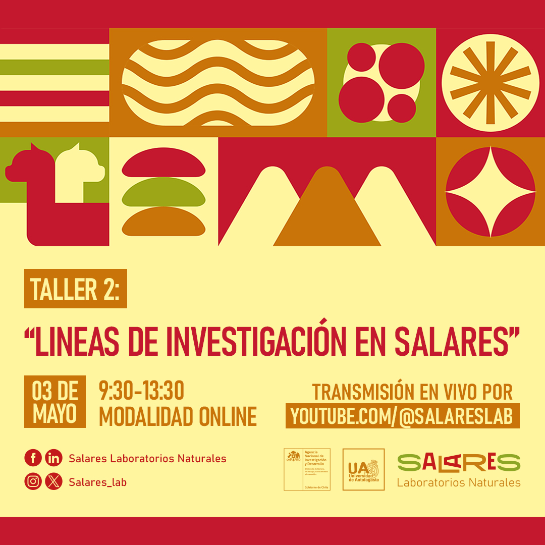 ¡Te invitamos a seguir en vivo este viernes 3 de Mayo por nuestro canal de YouTube @salareslab nuestro segundo taller “Líneas de investigación en salares”! ☀️