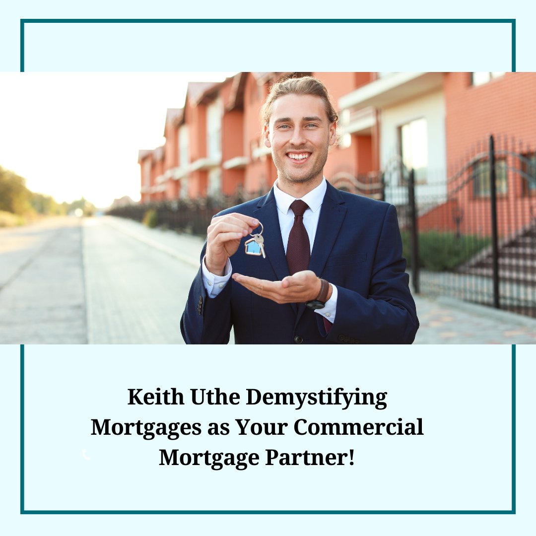 KeithUthe's tweet image. Keith Uthe Demystifying Mortgages as Your Commercial Mortgage Partner!

#commercialmortgage #businessexpansion #financeguide #propertyinvestment #financialplanning #mortgagetips #commercialproperty #realestatefinance #businessfinance #keithuthe #mortgagealliance #mortgagebroker