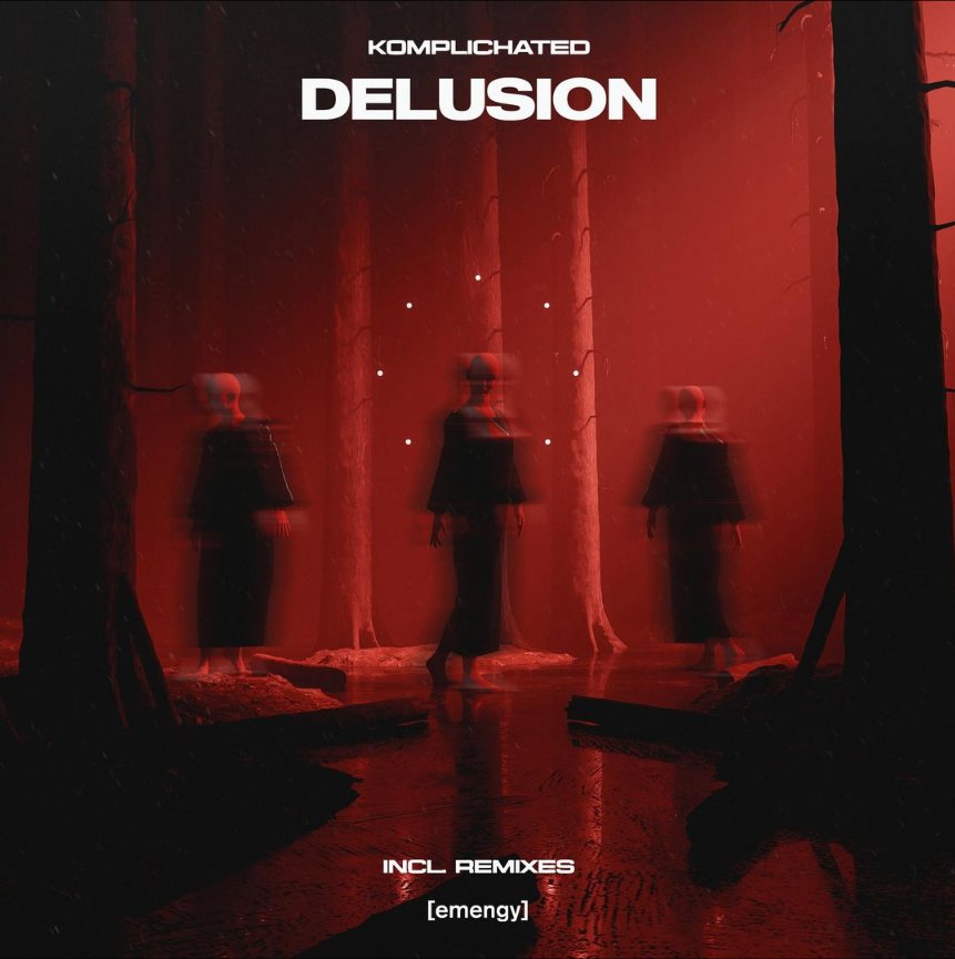 DELUSION by KOMPLICHATED will be releasing on: @Emengy tracks list: 1. Original Mix 2.@thehausofpanda Remix 3. @soulvalient Remix 4. @doilmusic Remix 5. @kausedubs Remix 6. Tripulse Remix out this Friday 👀