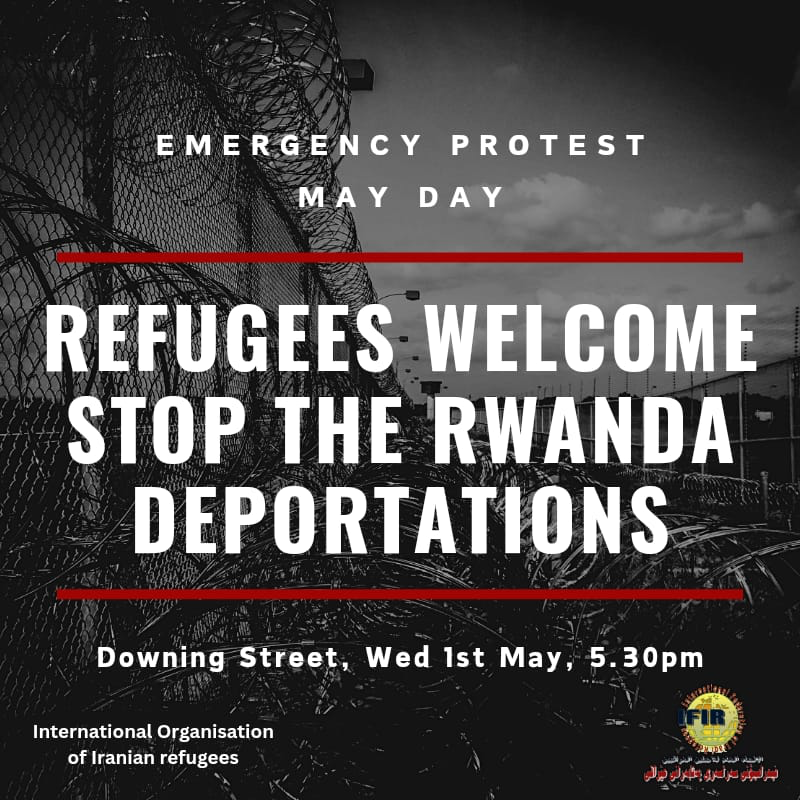 THIS WEDNESDAY! Protest against the horrific Rwanda deportation plan - migrants and refugees welcome! 5.30pm at Downing St Called by Iranian & Kurdish refugee communities❤️💪