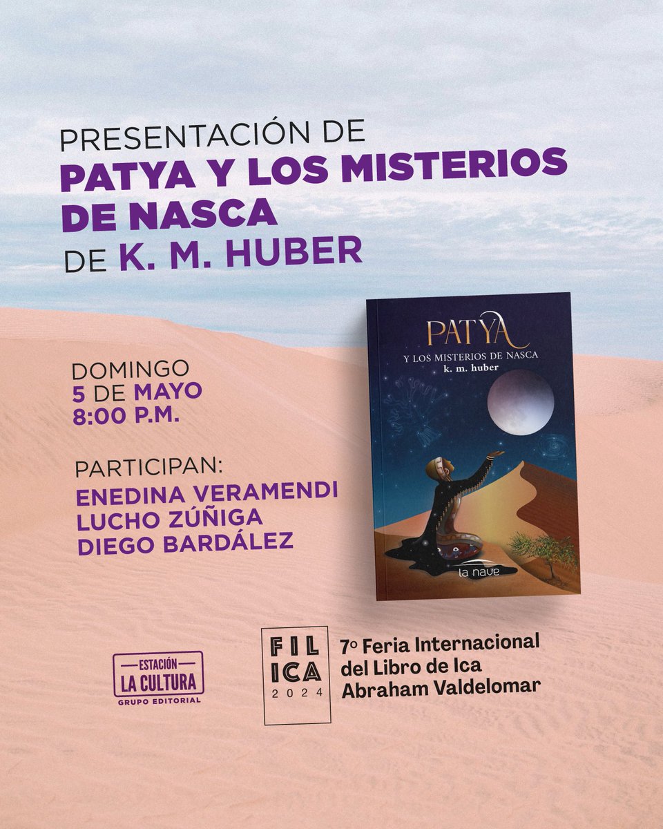 EstacionLc's tweet photo. ¡Nos vamos a Ica 🤩!

Este domingo 5 de mayo estaremos en la FIL ICA 📚para presentar “Patya y los misterios de Nasca”, novela de k. m. huber ✍️. Es particularmente significativo realizar este evento allí ya que Patya transita por estos espacios en la narración.

¡Nos vemos ✌️! https://t.co/DfQnFx9grp