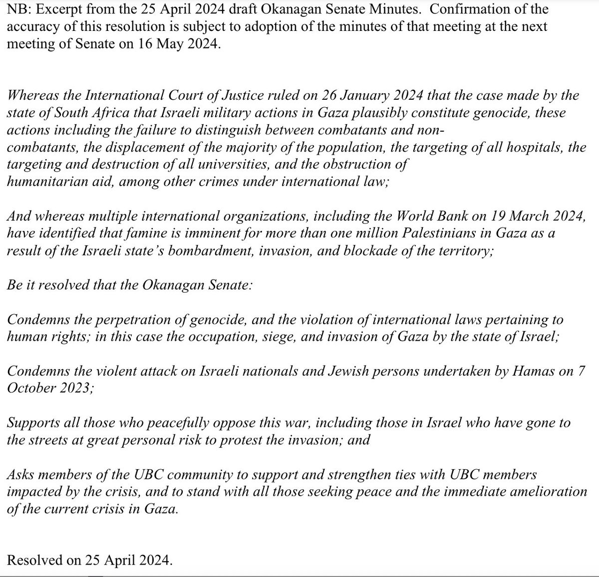 The UBCO Senate removed all clauses of the motion relating to UBCO's relationships with Israel and its universities. The motion condemns Israel for perpetrating genocide, expresses support for peaceful opposition to the invasion, yet is silent on UBCO's complicity.