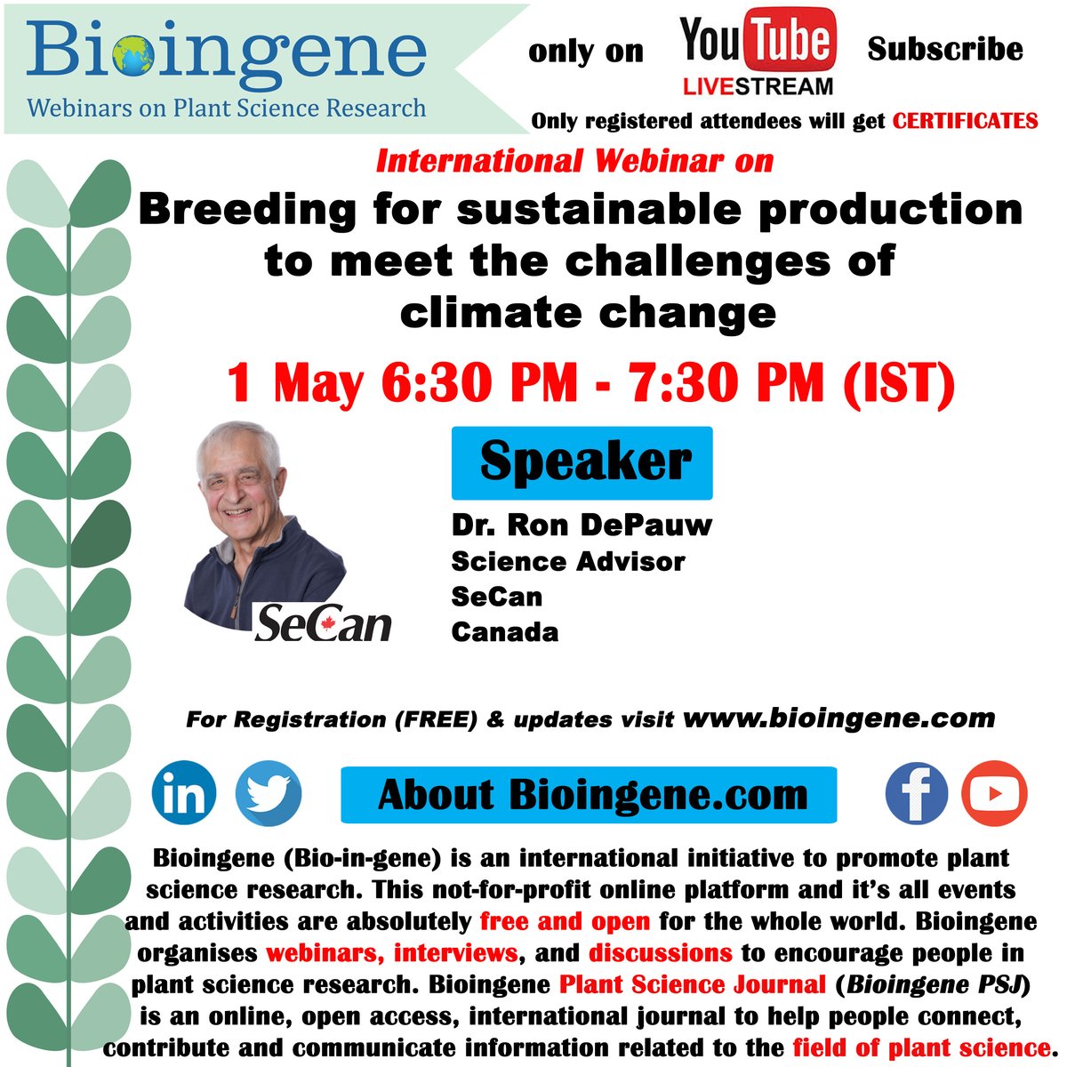 You are cordially invited to participate in our Live International Webinar on the Plant Research series organized by Bioingene. Webinar is FREE for all and registered attendees will get CERTIFICATES. 
Webinar Registration: forms.gle/HQY6kh9E1j3yzA…