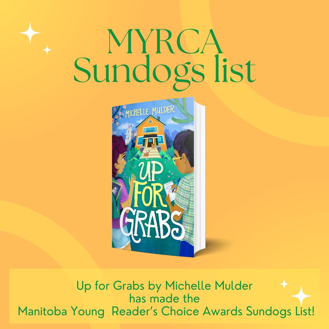 Congratulations to Michelle Mulder for making the Manitoba Young Reader's Choice Awards Sundogs list for Up for Grabs! Be sure to get your copy of Up for Grabs at your local bookstore: shoplocal.bookmanager.com/isbn/978177086… #ReadCanadian #ReadWomen #Bookstagram @myrcaward