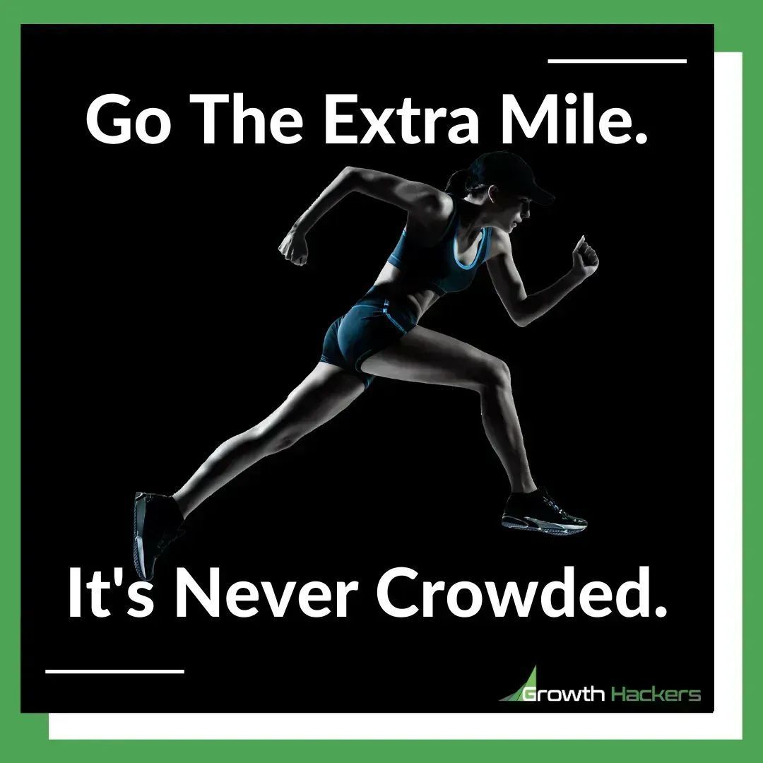 Go The Extra Mile.
It's Never Crowded.

buff.ly/2PfX1mp

#BusinessInspiration #GrowthHacking #SuccessTips #GrowthMindset #Entrepreneurs #Startups #Leadership #Hustle #ChallengeYourLimit