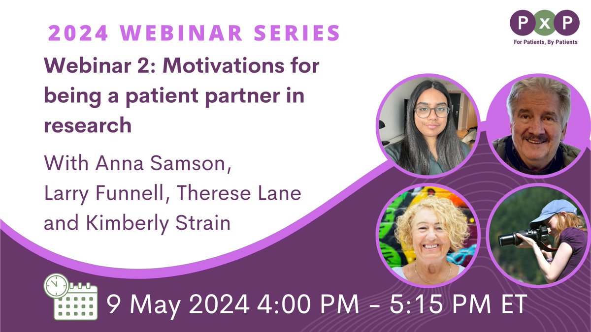 📢Motivations for being a patient partner in research ⏰May 9, 2024 👉pxphub.org/event/webinar-… This series provides an unparalleled opportunity for all members of the research team to gain nuanced insights and enhance their approach to patient engagement.