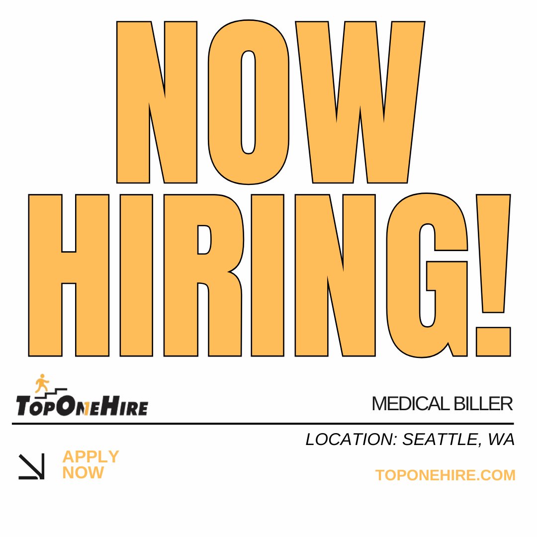 NOW HIRING: 𝐌𝐞𝐝𝐢𝐜𝐚𝐥 𝐁𝐢𝐥𝐥𝐞𝐫

Location: Seattle, WA

Learn more: toponehire.com/job/2487815/me…

#MedicalBiller #Seattle #HealthcareCareers #Billing #TopOneHire #Hiring