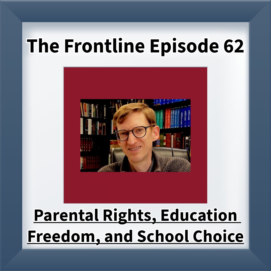 Episode 62: Parental Rights, Education Freedom, and School Choice In this episode of The Frontline, Nathan talks about the concept of school choice and education savings accounts. youtu.be/nxYICu5XxjI #homeschool #homeschoolfreedom #parenting