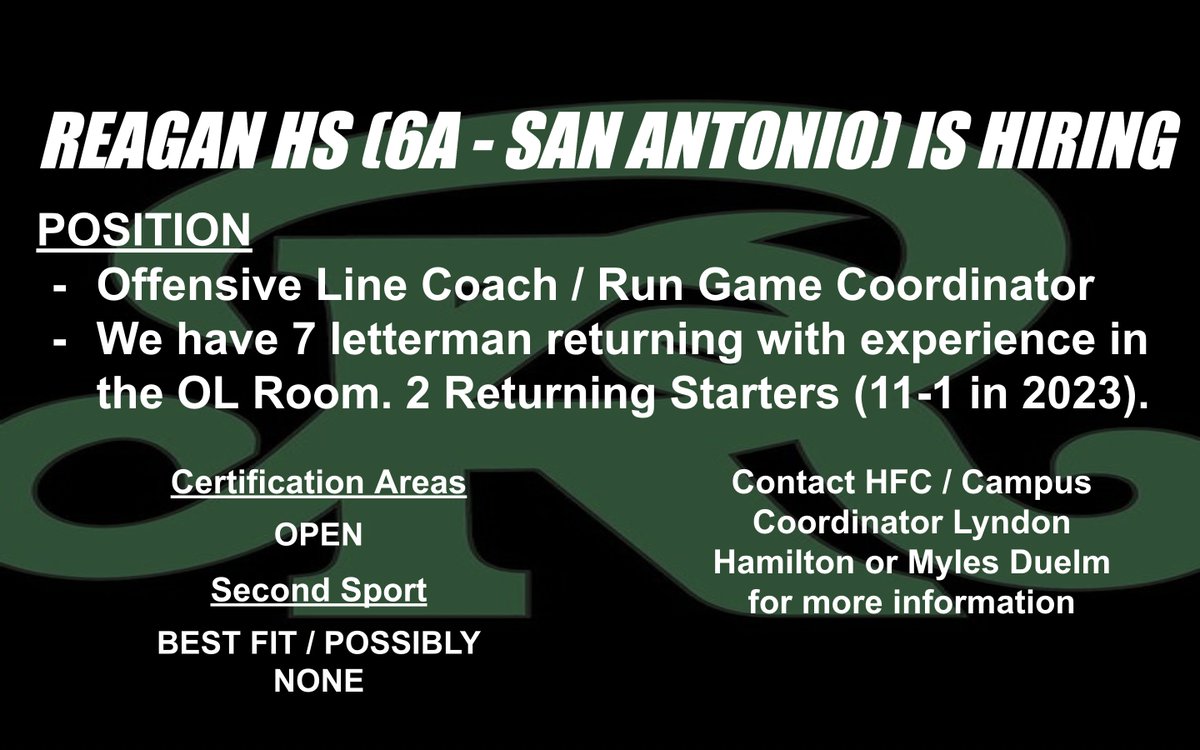 San Antonio Reagan HS - Offensive Line Coach / Run Game Coordinator Please send me a DM or email HFC jhamil1@neisd.net if interested. Trying to move fast.