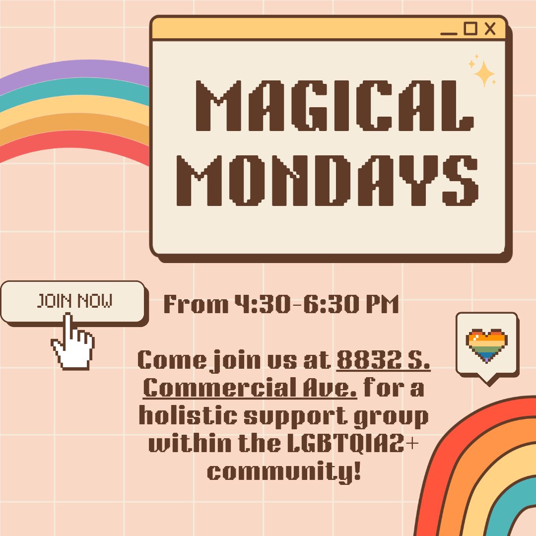 🌈 TODAY IS MAGICAL MONDAY FROM 4:30-6:30PM! 🌈 
Join us at 8832 S. Commercial Ave. for holistic support within the LGBTQIA2+ community. 
-
-
 #LGBTQIA2+ #SupportGroup #CommunityLove #LGBT #GOD #GivingOthersDreams #Chicago