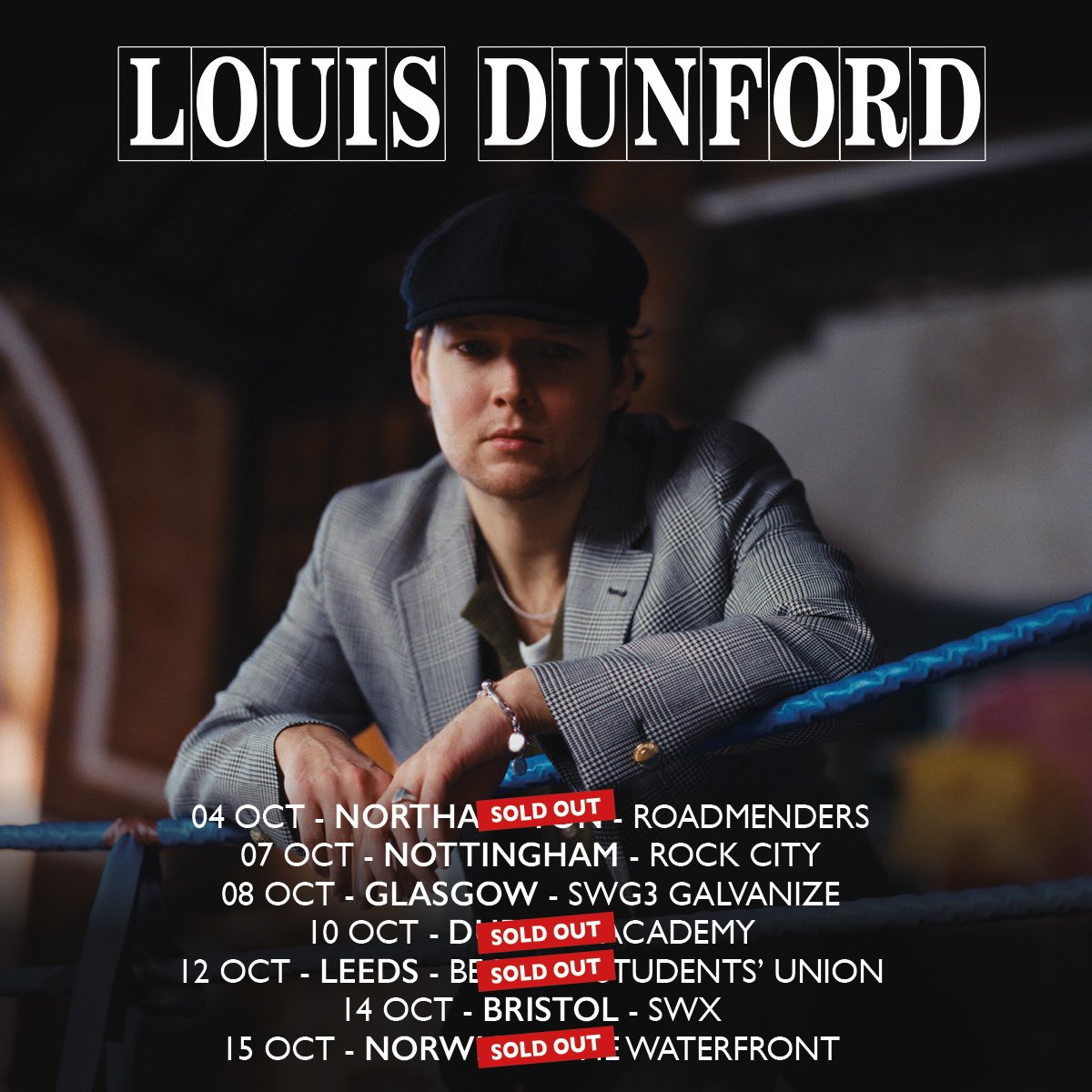 Last tickets available here - louis-dunford.com/events/