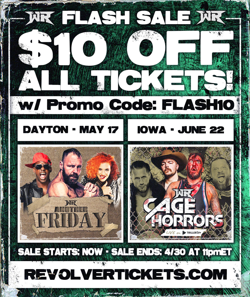 ⚡ FLASH SALE ⚡ $10 OFF ALL TICKETS! w/ Promo Code: FLASH10 (Sale Starts: NOW - Sale Ends: 4/30 at 11pmET) 🎟️ RevolverTickets.com May 17 - Dayton, OH #RevolverFRIDAY June 22 - Clive, IA #RevolverCAGE