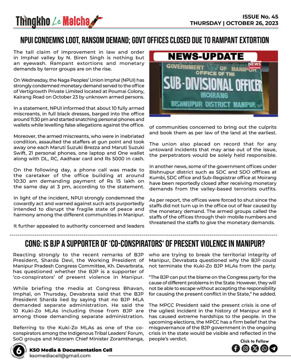 𝟐𝟔/𝟏𝟎/𝟐𝟑
📌 Big expose: Funds meant for tribal development swindled.
📌 Kuki Inpi Tengnoupal: District administration, police becoming trouble makers.
📌 Manipur police foils youth of Manipur's meeting.
📌 KTCF urges Philem Rohan Singh to immediately stop spreading…