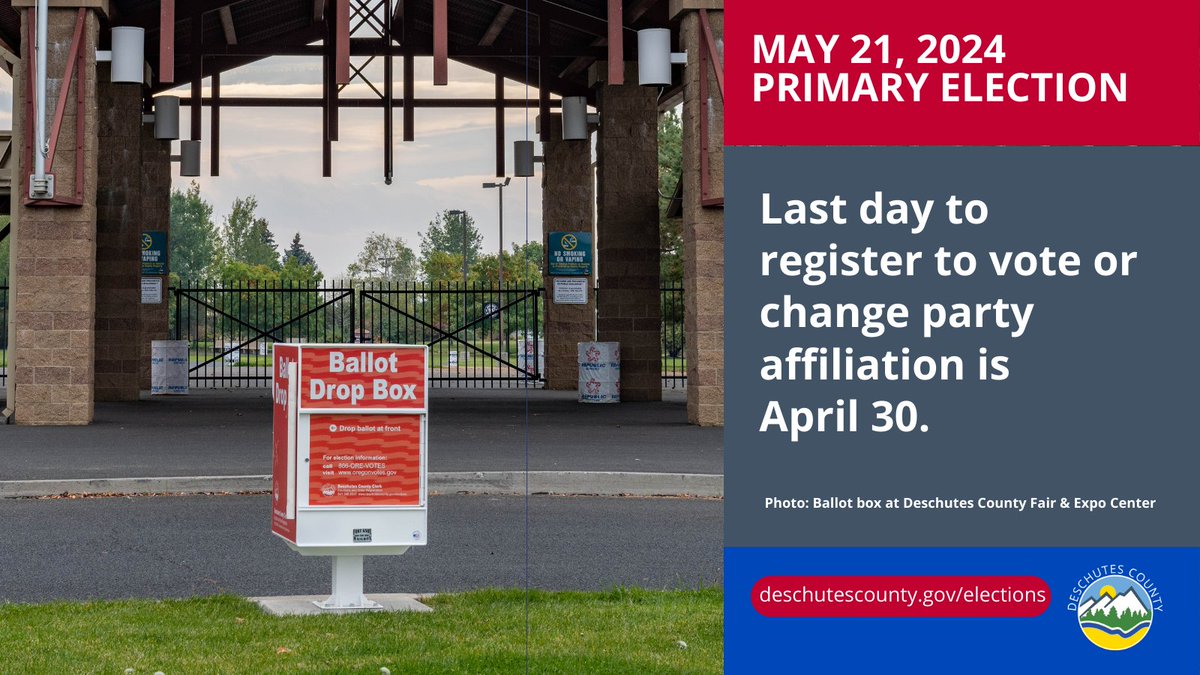 DeschutesCounty's tweet photo. Tomorrow, April 30, is the last day to register to vote or change party affiliation before the May 21 Primary Election. Want to review your registration? Check here: https://t.co/d7BOHQlO7B

Have questions? Give us a call at (541) 388-6547. https://t.co/8KNfS6123W