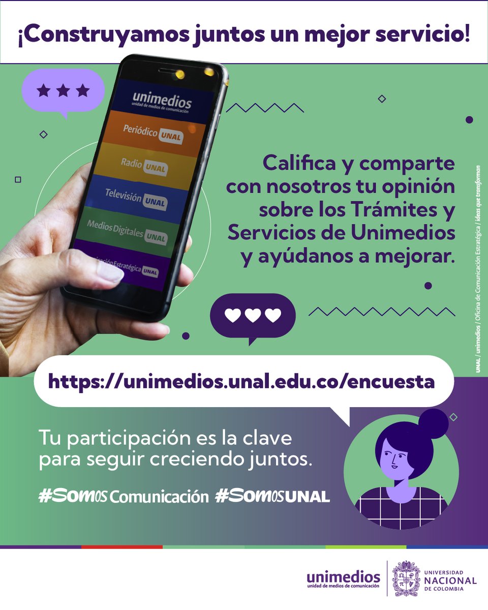 ¡Juntos   construimos un mejor servicio! Ayúdanos a mejorar diligenciando esta encuesta   de satisfacción sobre los trámites y servicios que ofrece Unimedios para toda   la #ComunidadUNAL ¡Ingresa ahora! bit.ly/3v6PoIk ¡Crezcamos juntos!   #SomosUNAL