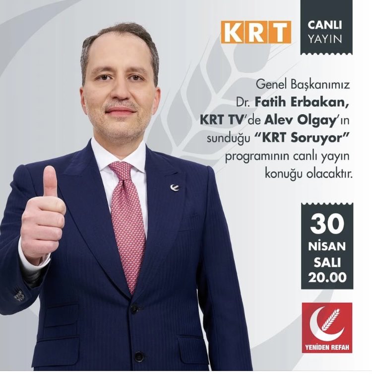 Genel Başkanımız Dr. Fatih Erbakan, KRT TV’de Alev Olgay’ın sunduğu “KRT Soruyor” programının canlı yayın konuğu olacaktır.

📅 30 Nisan Salı
🕐 20.00
📡 KRT TV