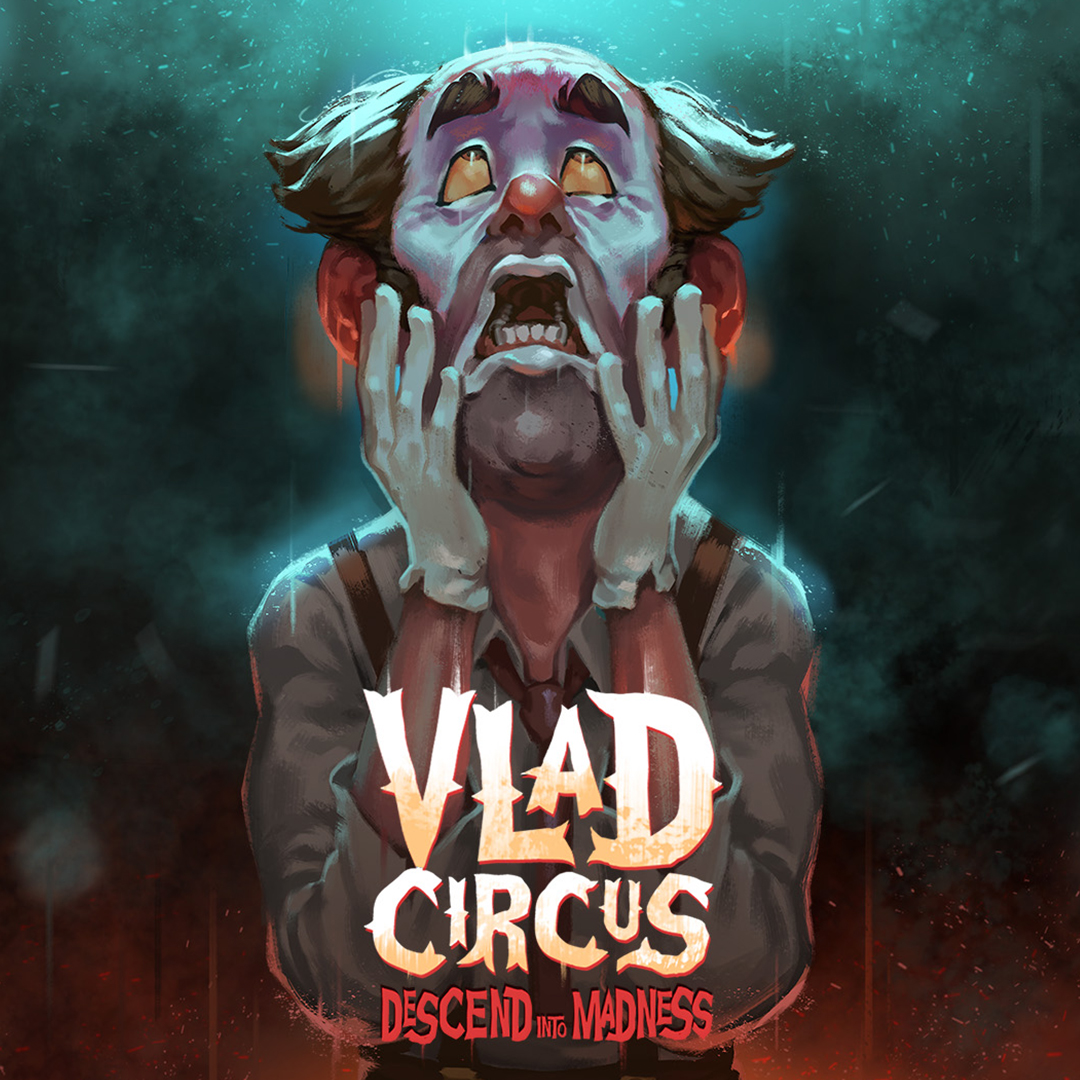 Prime members - claim Vlad Circus: Descend into Madness now: spr.ly/6017bQ41X