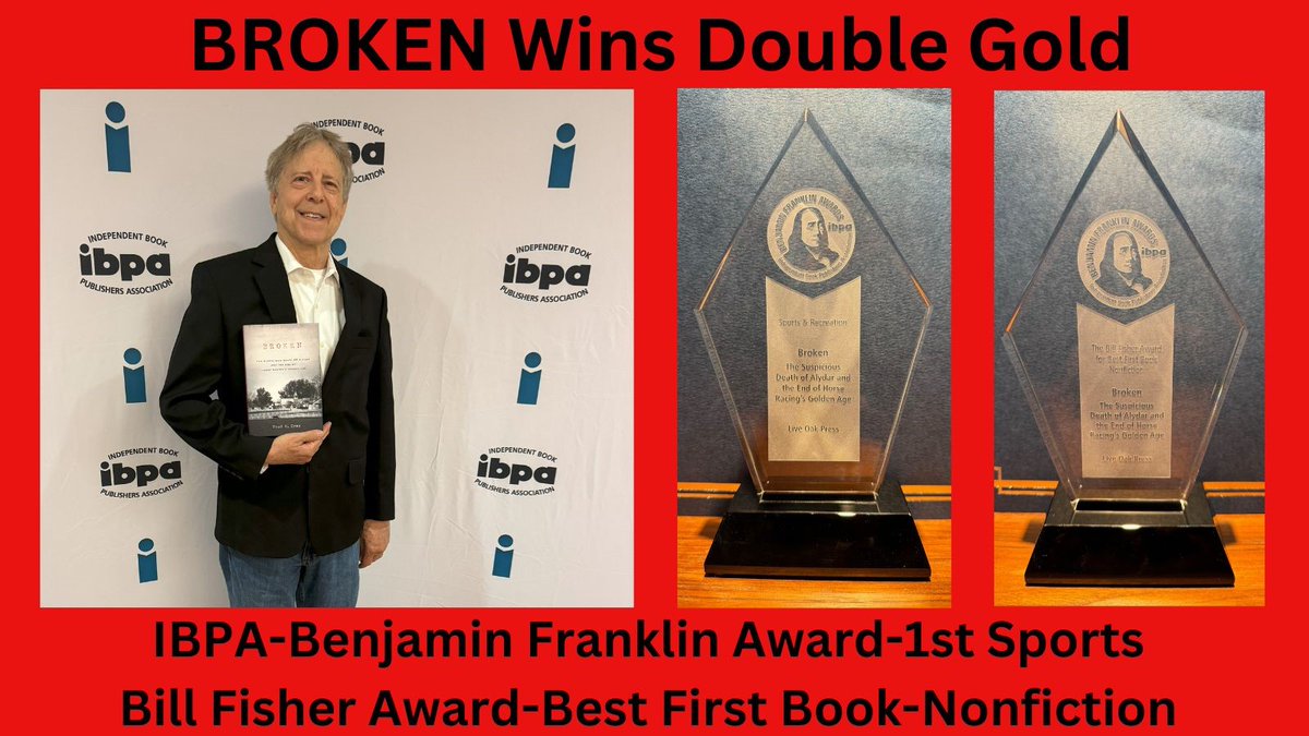 Humbled to announce that BROKEN won both the IBPA Benjamin Franklin Award for Best Sports Book of 2023 and the Bill Fisher Award for Best First Book-Nonfiction. Accepting the awards in the ceremony in Denver, Colorado, I was as nervous as my first jury trial back in the 70's.