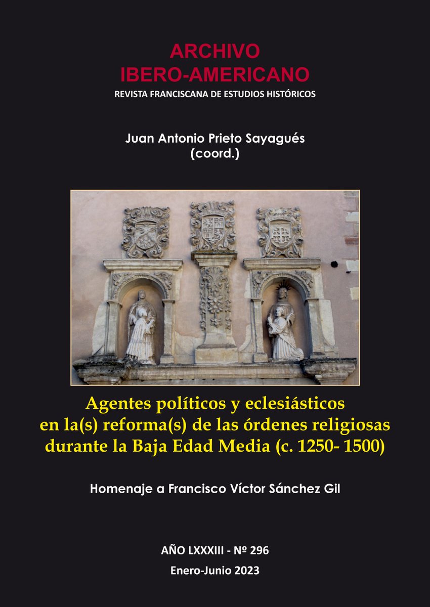 Ya se encuentran en #AccesoAbierto los artículos del número del monográfico Agentes políticos y eclesiásticos en la(s) reforma(s) de las órdenes religiosas durante la Baja Edad Media (c. 1250- 1500), coordinado por Juan Antonio Prieto Sayagués
doi.org/10.48030/aia.v…