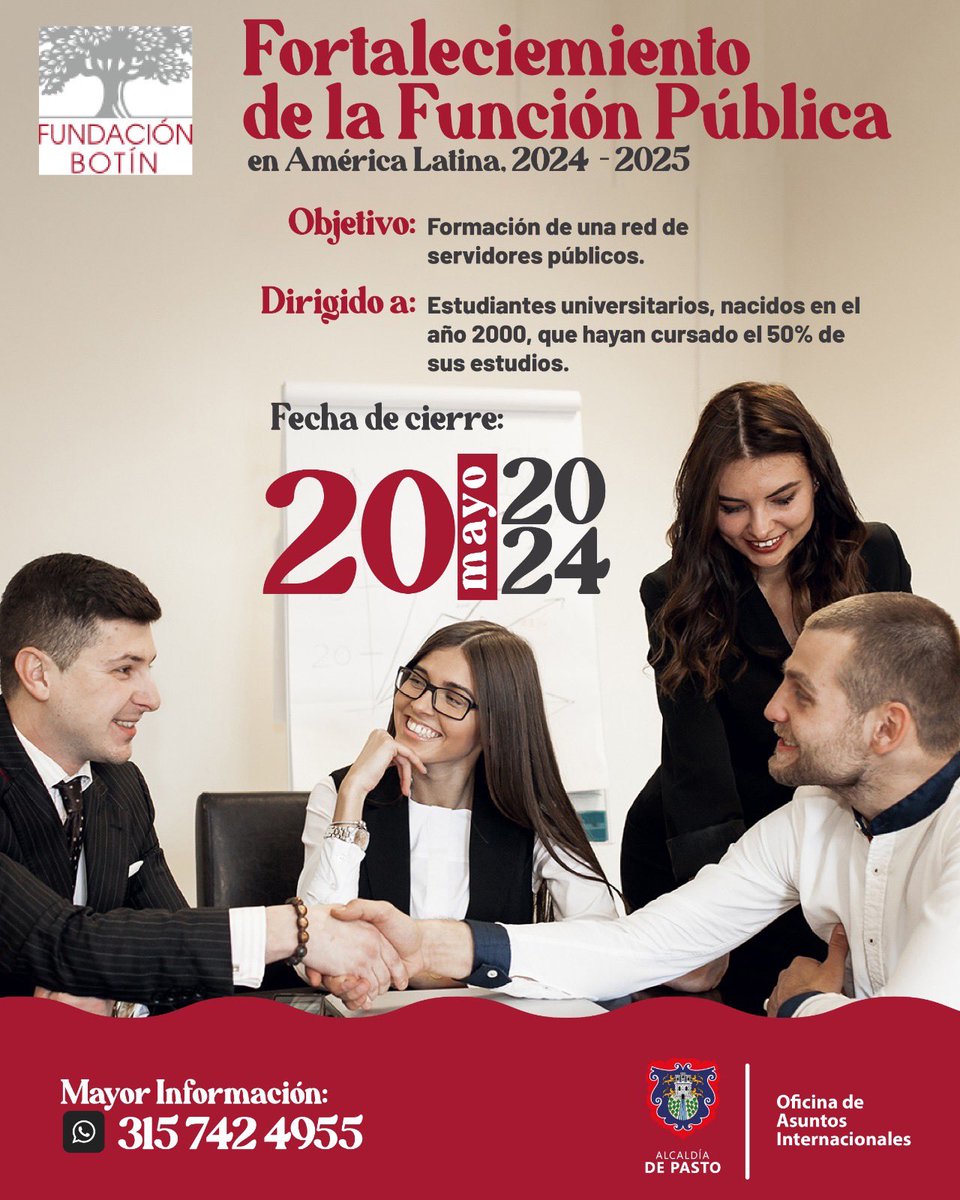 OAIPasto's tweet photo. 🎓🌟 ¡Participa en las Becas Fundación Botín para el Fortalecimiento de la Función Pública en América Latina, 2024-2025! 🚀 Forma parte de líderes públicos del mañana y contribuye al desarrollo regional✨
Hasta el 20 de mayo de 2024
Más información: https://t.co/dSVXmeb4sg https://t.co/g24a424VyI