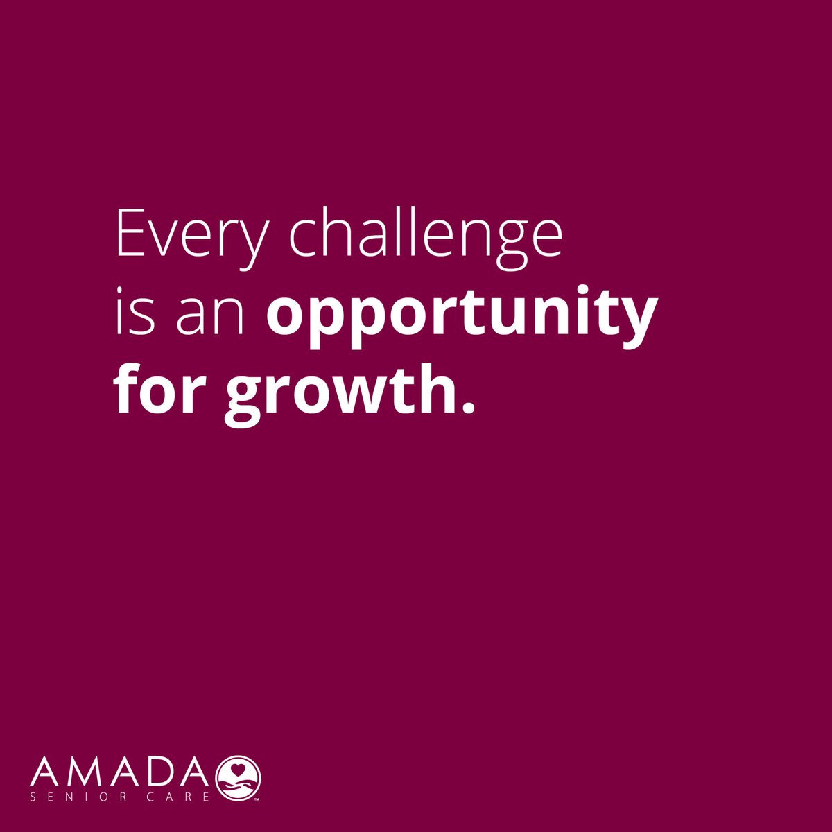 Let's start this week with a reminder that every challenge is an opportunity for growth. Keep pushing, keep growing. 

#AmadaSeniorCare #MotivationMonday #AmadaFranchise #GrowthOpportunity