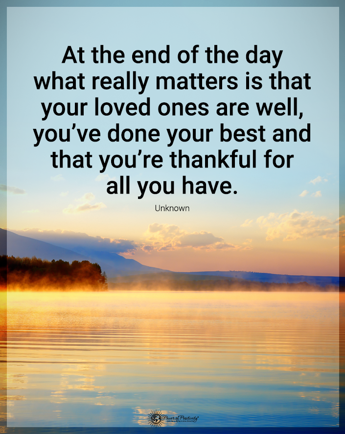 “At the end of the day…”