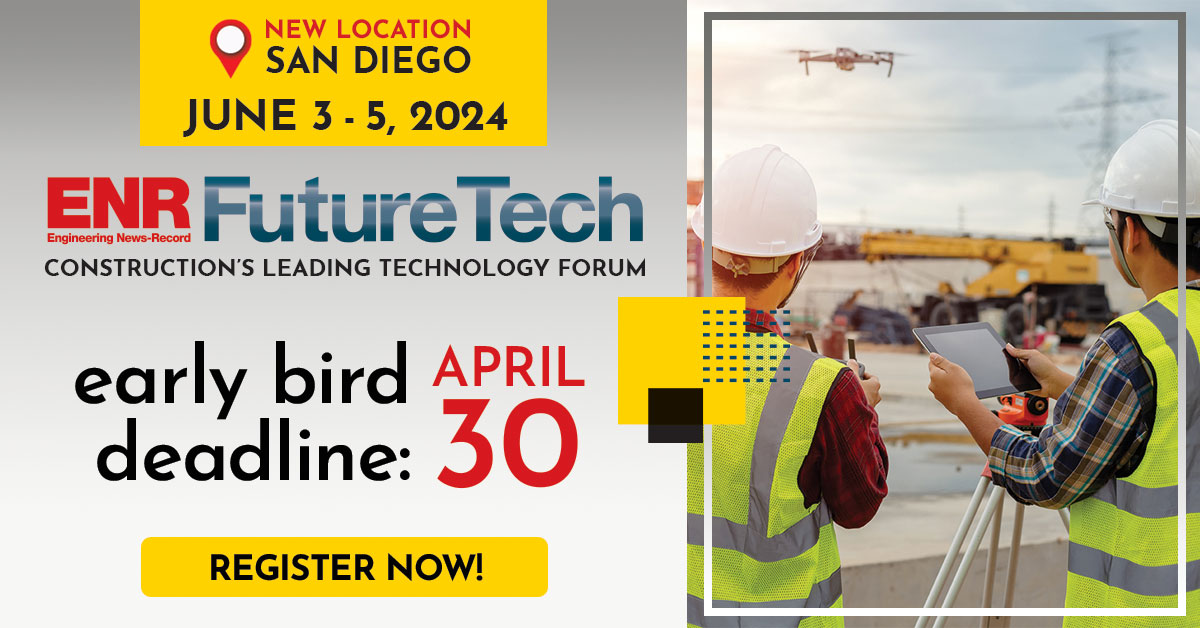 Early bird registration for ENR FutureTech ends tomorrow. Register by 11:59p on April 30, for $100 off of the registration fee! brnw.ch/21wJi3W #ENRFutureTech #AEC #Construction