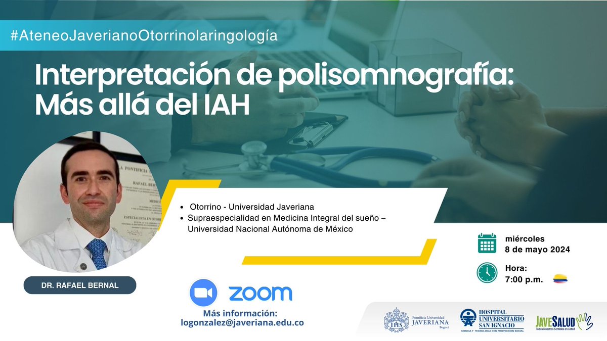 #ateneojaveriano Los invitamos a participar en el ateneo javeriano Interpretación de polisomnografía: Más allá del IAH. más información: logonzalez@javeriana.edu.co