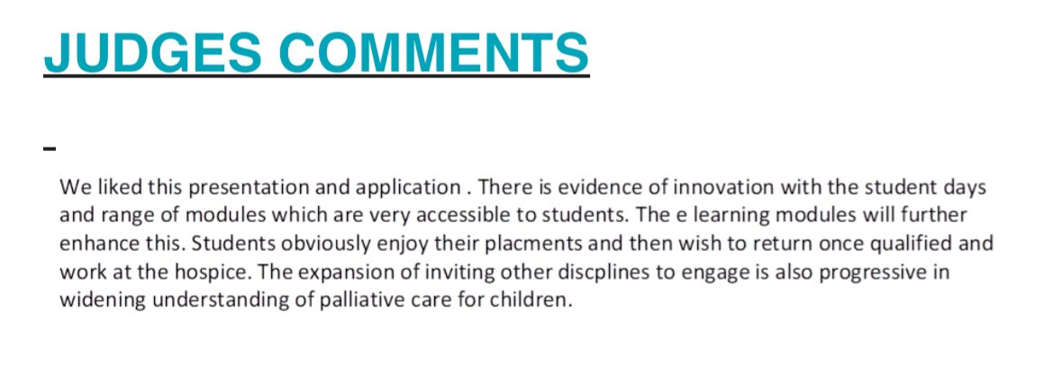 Today we recieved feedback from our student @NursingTimes awards entry. I absolutely agree with all of the comments from the judges and I’m proud that the Clinical Education Team at @DerianHouse are pioneers in Paediatric palliative care education  #snta