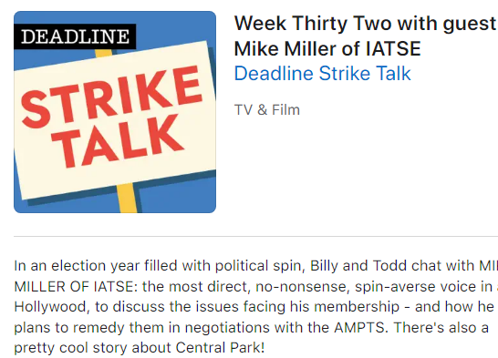 IATSE VP Mike Miller, aka: 'the most direct, no-nonsense, spin-averse voice in all Hollywood' interview on Deadline's 'Strike Talk.' Worth a listen!

podcasts.apple.com/us/podcast/wee… 

#IASolidarity #ManyCraftsOneFight #MPC705 #MotionPictureCostumers #IATSE