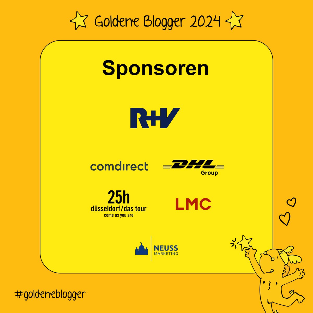 Ein großes Dankeschön jetzt schon an unsere Sponsoren! 🙏🏼 Ohne euch wäre die #GoldeneBlogger Verleihung so nicht möglich! @ruv_de, @DHLGlobal, @comdirect, @lmc_caravan, @25hourshotels, Neuss Marketing und die Wirtschaftsförderung.