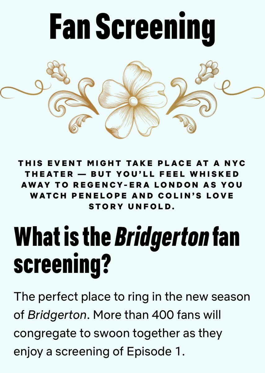 #Bridgerton in NYC 
- May 11 promenade event 
- May 13 world premiere 
- May 14-17 fan screenings 

You can find more info on all of these events and fan access/tickets here

netflix.com/tudum/events/b…