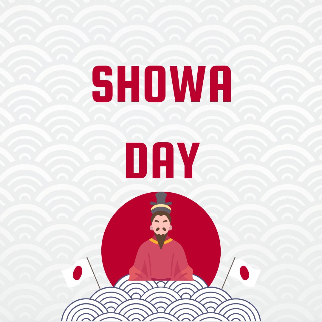 🎌✨ Happy Showa Day! 🇯🇵🌸 Today, we commemorate the birthday of Emperor Showa (Hirohito) and reflect on the Showa era's significance in Japanese history. 

It's a time to honor the nation's resilience, progress, and cultural heritage. Let's celebrate Japanese