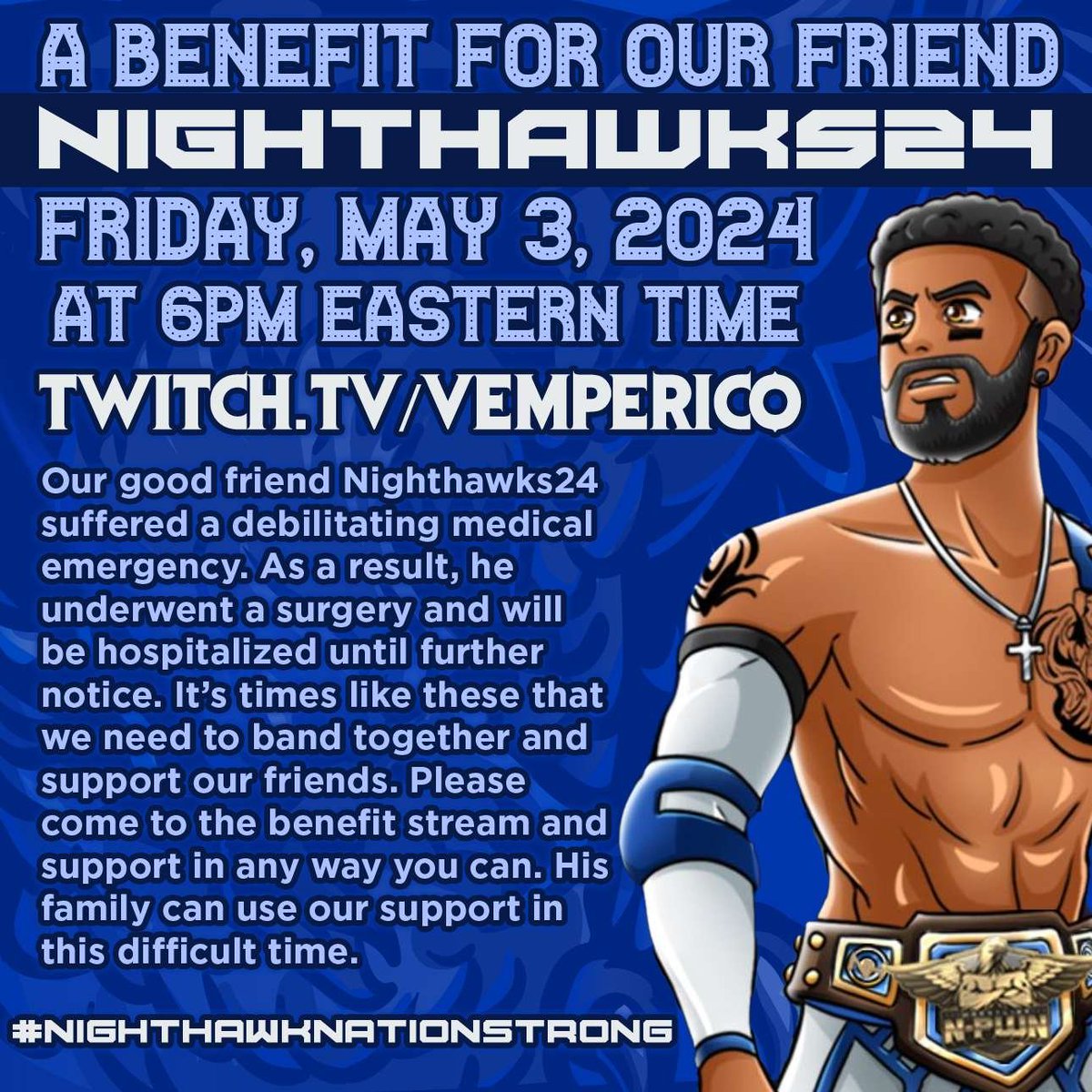 Hope to see everyone there. Nighthawks needs us to band together for him