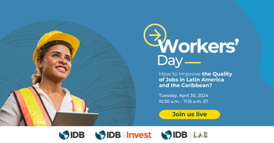 IDB_Lab's tweet photo. ¡Do you want to know our solutions to improve the quality of #Employment in a region where 70% of people depend on their work to live and support their families? We’ll discuss it live on April 30. Don't miss this conversation with @Laura_Ripani, head of the Labor Markets Division, along with experts from the @the_IDB, @IDB_Lab, and @BIDInvest. Join here 👉https://t.co/rzfVj07rSo