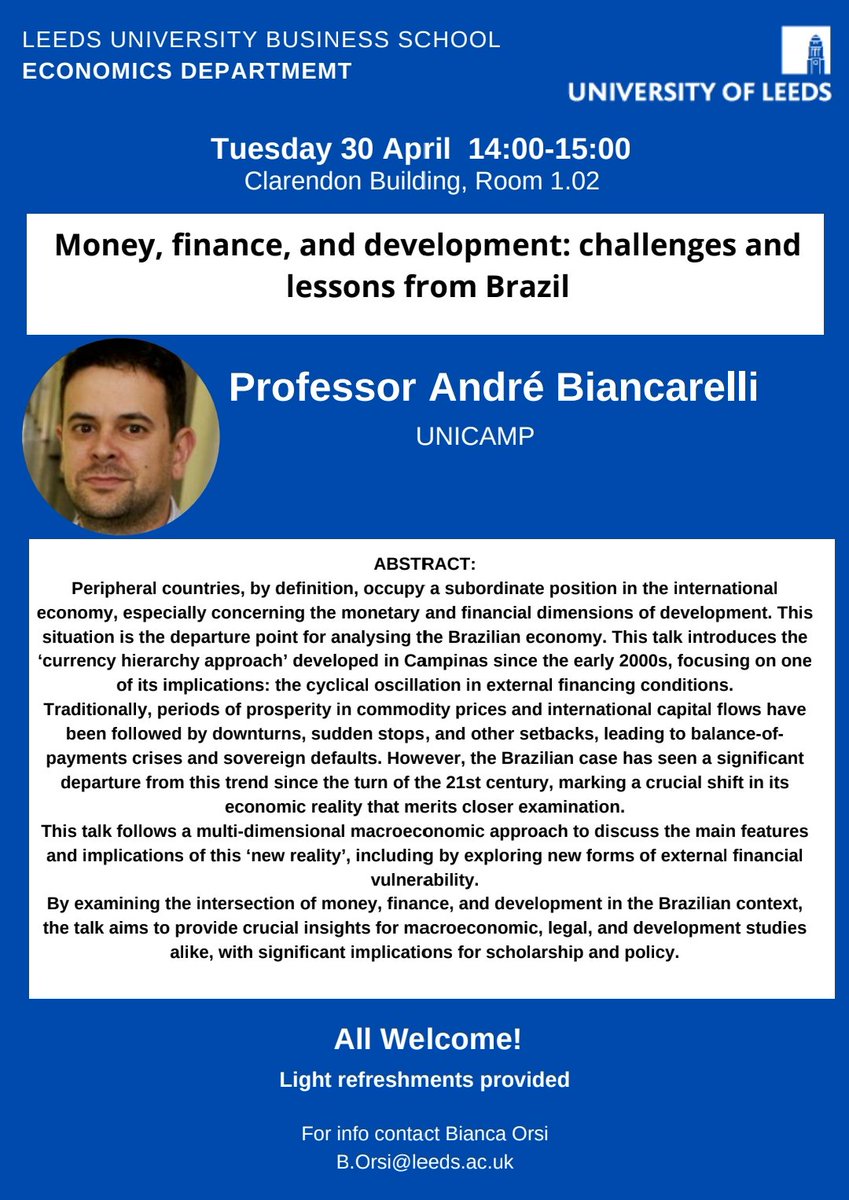 Please join us tomorrow for @andrebiancarell’s seminar at @LUBSEconDept, also supported by @CBLP_Leeds @CGD_Leeds! I am looking forward to hearing novel insights on currency hierarchy and new external financial vulnerability trends in the monetary periphery.
