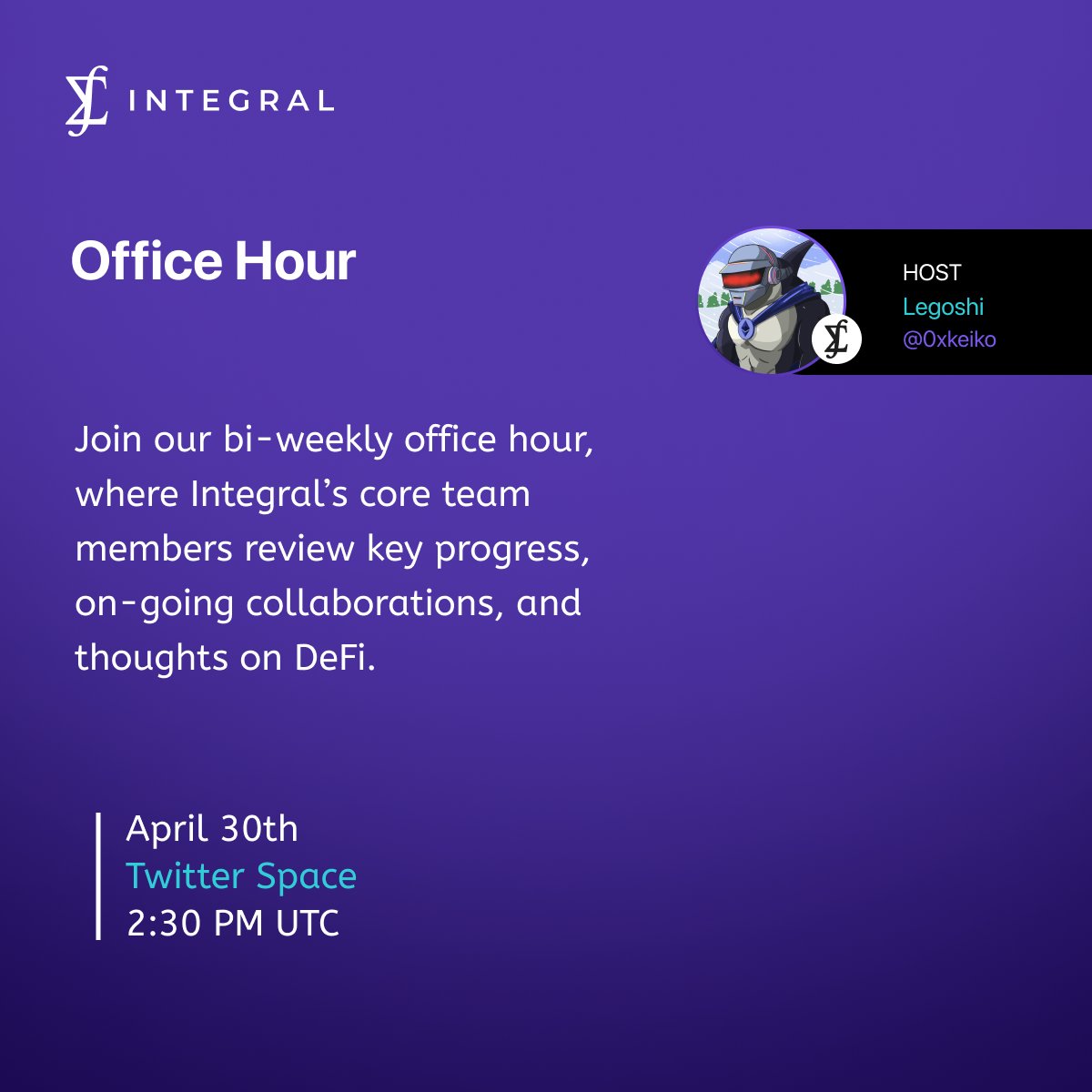 Join us tomorrow, 4/30, at 2:30 PM UTC for Office Hour. Don't forget to mint an OAT for participating! ⏰ Apr 30, Tue, 2:30 PM UTC 🔗 app.galxe.com/quest/Integral…