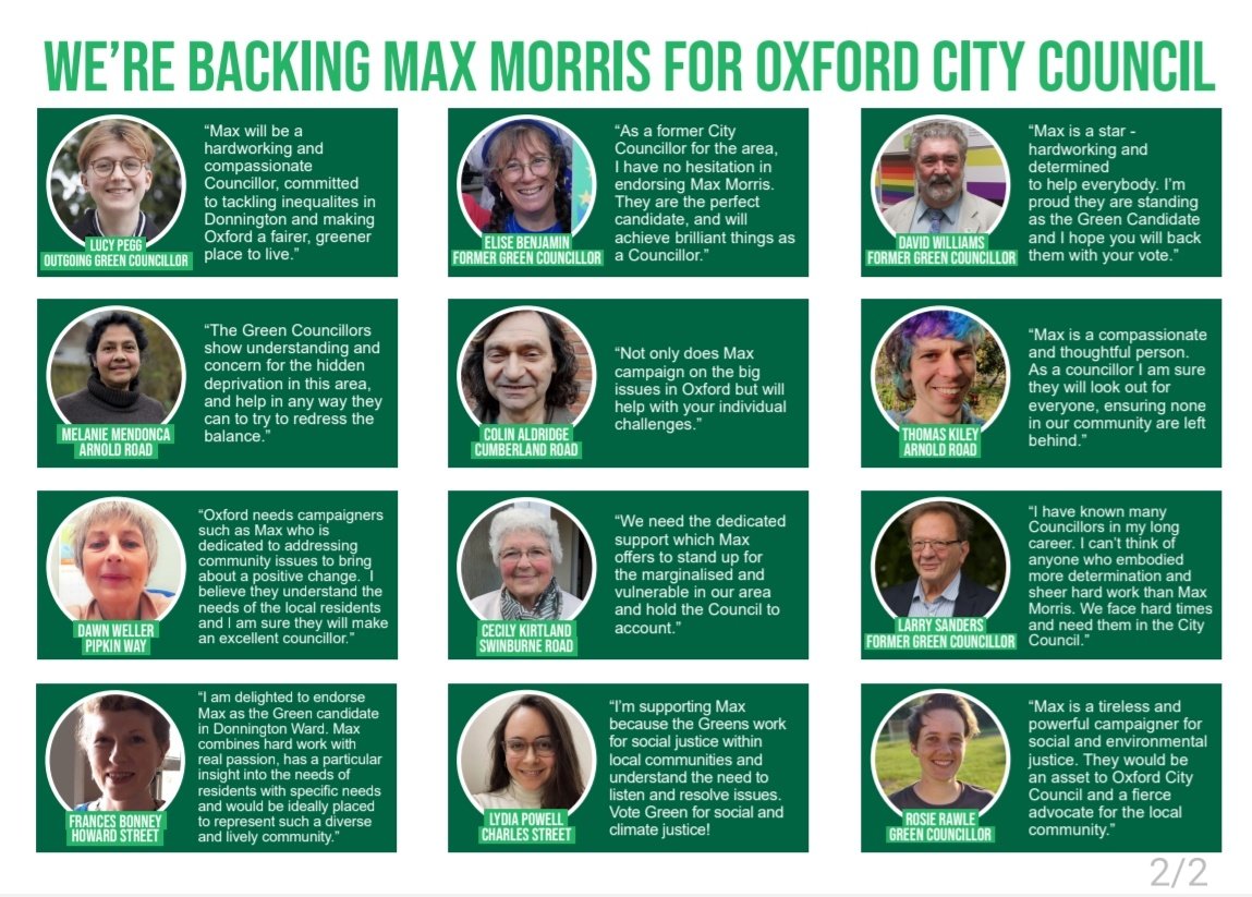 There's 3 days to go until polling day. I'm so grateful to the residents of Donnington and East Oxford for their encouragement and kind words. Special thanks to those who endorsed me on our last (I promise!) leaflet including local residents, current and former Green Councillors.