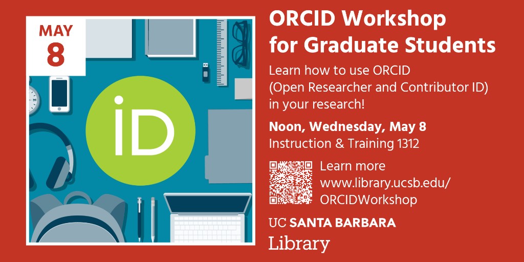 Grad students: Join us for an ORCID workshop this Wednesday, May 8, 12pm. Light refreshments will be provided. Please register in advance: ucsb.libwizard.com/f/orcid #UCSBLibrary #UCSB #UCSBSantaBarbara